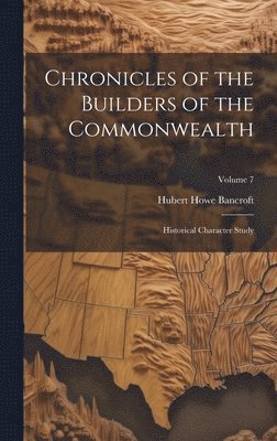 bokomslag Chronicles of the Builders of the Commonwealth