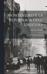 bokomslag Montevideo E La Repubblica Dell' Uruguay