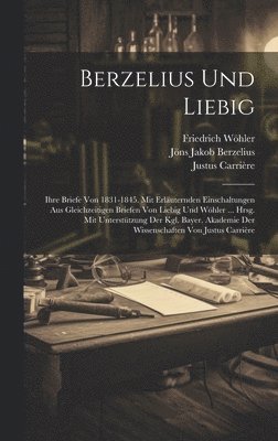 Berzelius Und Liebig 1