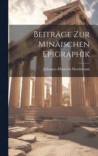 bokomslag Beitrge Zur Minischen Epigraphik