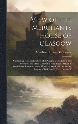 View of the Merchants House of Glasgow 1