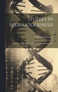 bokomslag Studies in Spermatogenesis ...
