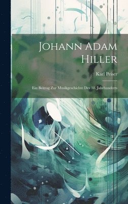 bokomslag Johann Adam Hiller