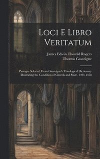 bokomslag Loci E Libro Veritatum