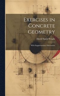 bokomslag Exercises in Concrete Geometry