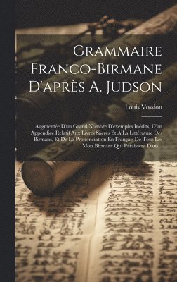 Grammaire Franco-Birmane D'aprs A. Judson 1