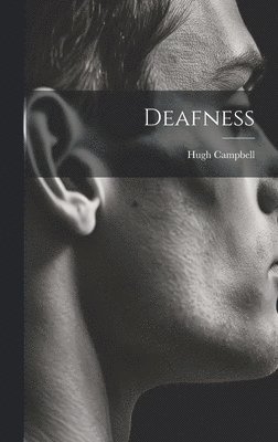 Deafness 1
