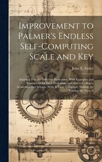 bokomslag Improvement to Palmer's Endless Self-Computing Scale and Key