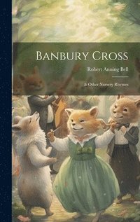 bokomslag Banbury Cross