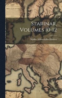bokomslag Starinar, Volumes 10-12