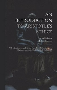 bokomslag An Introduction to Aristotle's Ethics