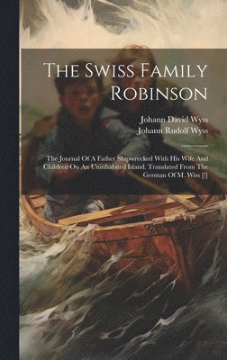 The Swiss Family Robinson 1