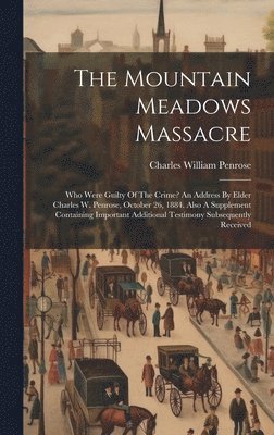 Mountain Meadows Massacre