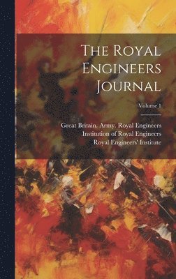 bokomslag Royal Engineers Journal; Volume 1