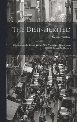 The Disinherited 1