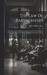 bokomslag The Law Of Partnerships
