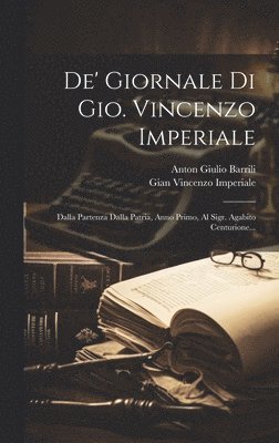 bokomslag De' Giornale Di Gio. Vincenzo Imperiale