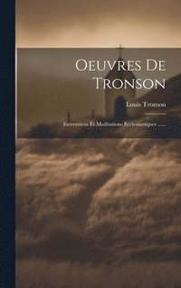 bokomslag Oeuvres De Tronson