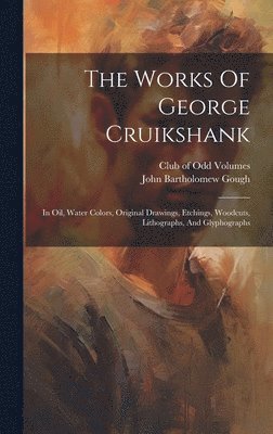 bokomslag Works Of George Cruikshank