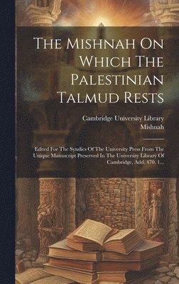 Mishnah On Which The Palestinian Talmud Rests