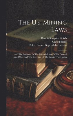 The U.s. Mining Laws 1