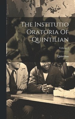 bokomslag Institutio Oratoria Of Quintilian; Volume 2