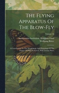 bokomslag Flying Apparatus Of The Blow-fly