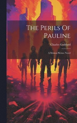 Perils Of Pauline