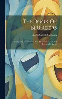 bokomslag The Book Of Blunders