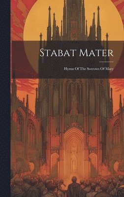 bokomslag Stabat Mater