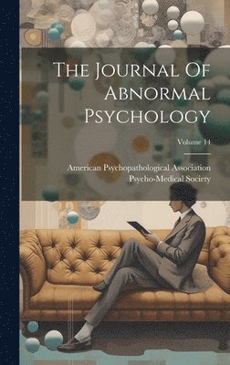 Journal Of Abnormal Psychology; Volume 14