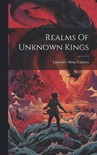 bokomslag Realms Of Unknown Kings