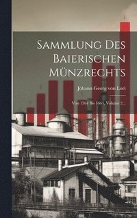 bokomslag Sammlung Des Baierischen Mnzrechts