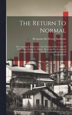 The Return To Normal 1