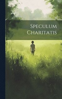 bokomslag Speculum Charitatis