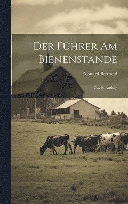 Führer am Bienenstande