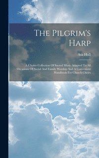 bokomslag The Pilgrim's Harp