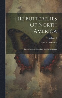 bokomslag The Butterflies Of North America