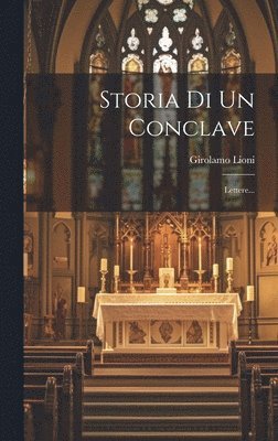 Storia Di Un Conclave 1