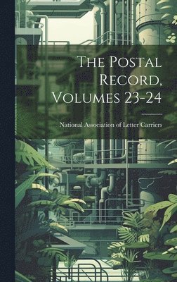 bokomslag Postal Record, Volumes 23-24