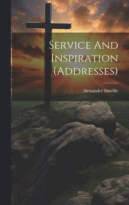 Service And Inspiration (addresses) 1