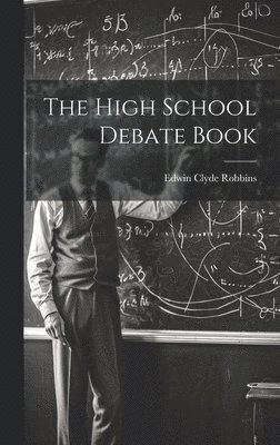 bokomslag The High School Debate Book