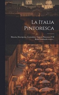 bokomslag La Italia Pintoresca