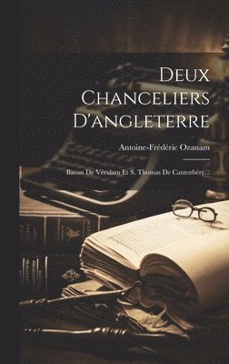 Deux Chanceliers D'angleterre 1