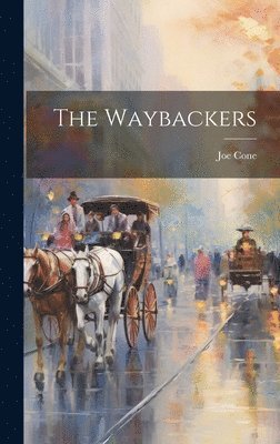 bokomslag Waybackers