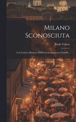 bokomslag Milano Sconosciuta