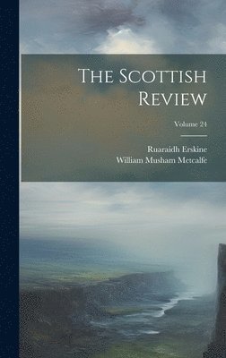 bokomslag Scottish Review; Volume 24