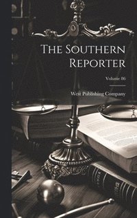 bokomslag Southern Reporter; Volume 86