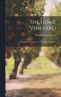 bokomslag Home Vineyard