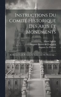 bokomslag Instructions Du Comit Historique Des Arts Et Monuments